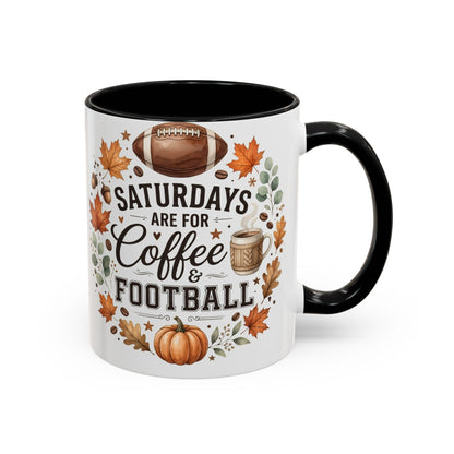 Saturdays Are for Coffee & Football Accent Mug | Fall Coffee Mug | Game Day Ceramic Mug | Football Lover Gift | 11oz & 15oz
