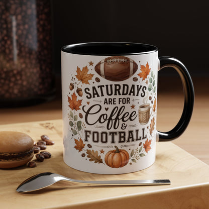 Saturdays Are for Coffee & Football Accent Mug | Fall Coffee Mug | Game Day Ceramic Mug | Football Lover Gift | 11oz & 15oz