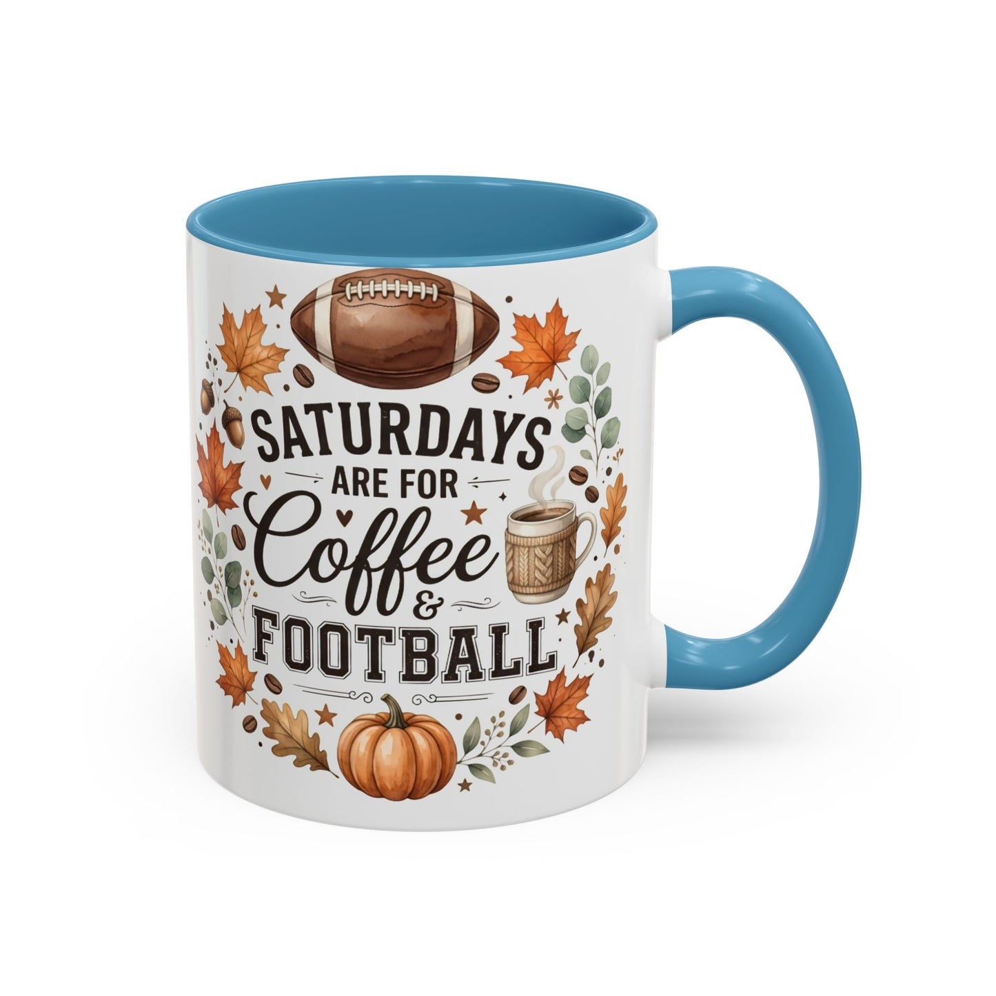 Saturdays Are for Coffee & Football Accent Mug | Fall Coffee Mug | Game Day Ceramic Mug | Football Lover Gift | 11oz & 15oz