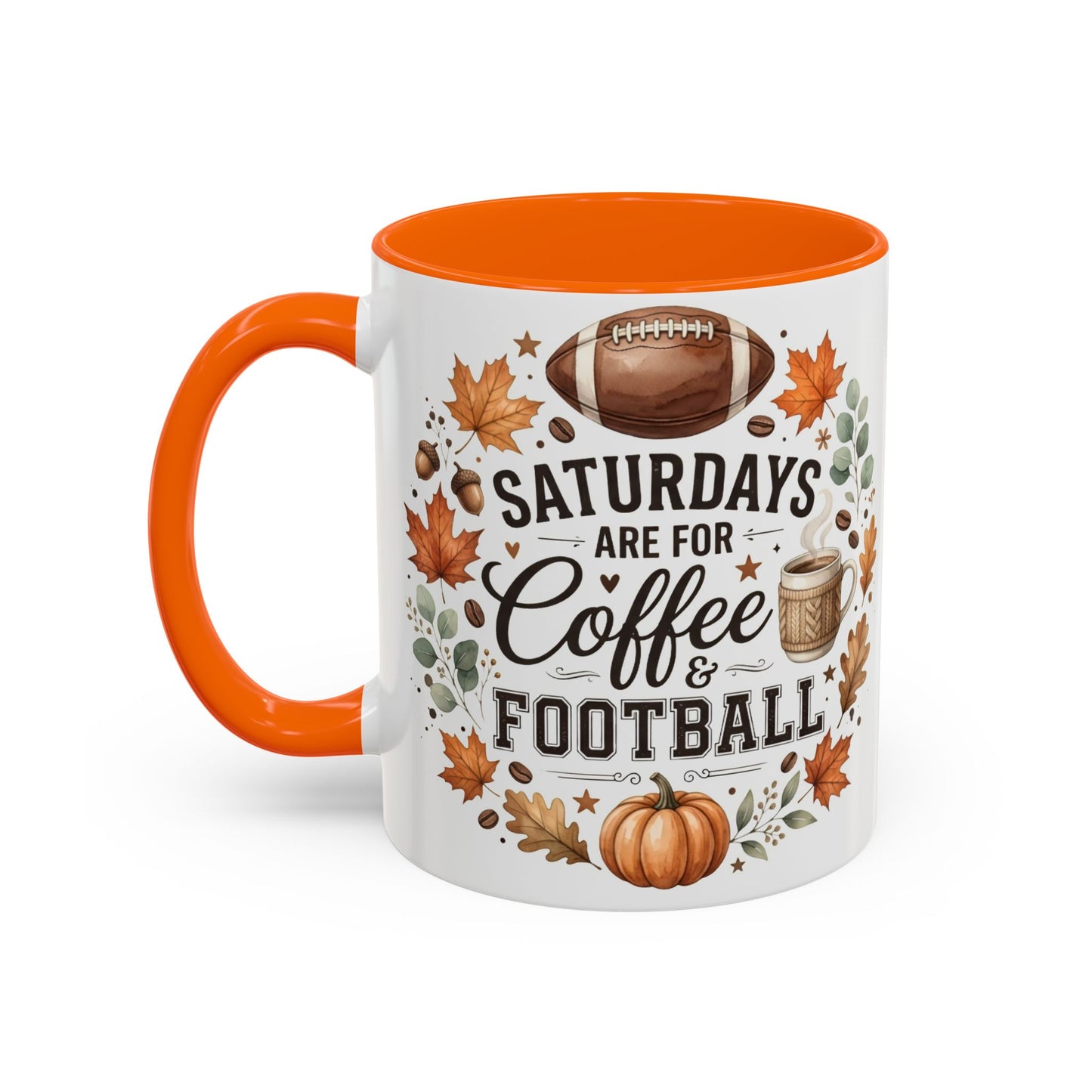 Saturdays Are for Coffee & Football Accent Mug | Fall Coffee Mug | Game Day Ceramic Mug | Football Lover Gift | 11oz & 15oz